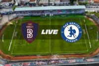 Γ' ΕΘΝΙΚΗ: ΒΕΡΟΙΑ - ΑΚΡΙΤΕΣ ΣΥΚΕΩΝ (LIVE)